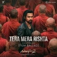 Tera Mera Rishta Continues  (From Awarapan 2)